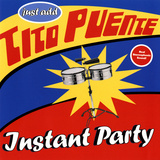 Tito Puente - Instant Party