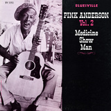 Pink Anderson - Medicine Show Man, Vol. 2