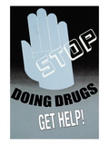 Stop Doing Drugs