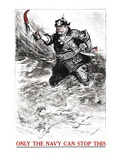 Buy Only the Navy Can Stop This, c.1917 at AllPosters.com