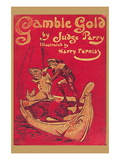 Buy Gamble Gold at AllPosters.com