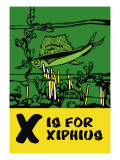Buy X is for Xiphius at AllPosters.com