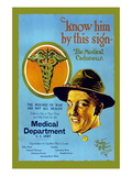 Buy Know Him By This Sign, Join the Medical Department, U.S. Army at AllPosters.com