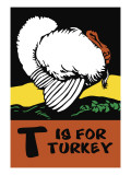 Buy T is for Turkey at AllPosters.com