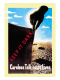 Careless Talk Costs Lives