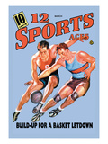 12 Sports Aces: Build Up for a Basket Letdown