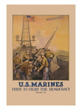 Buy U.S. Marines, First to Fight for Democracy at AllPosters.com