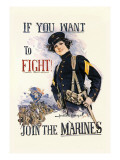 Buy If You Want to Fight! Join the Marines at AllPosters.com
