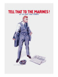Tell That to the Marines!