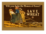 Buy Save Wheat at AllPosters.com