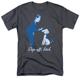 Step Off Bitch T-Shirt