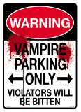 Buy Warning Vampire Parking at AllPosters.com
