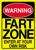 Buy Warning...you are entering a Fart Zone at AllPosters.com