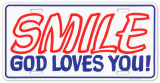 Smile God Loves You