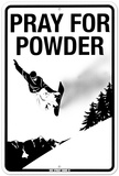 Pray for Powder