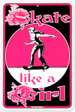 Buy Skate Like a Girl at AllPosters.com
