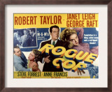 Rogue Cop, George Raft, Anne Francis, Robert Taylor, Janet Leigh, 1954