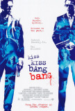 Kiss Kiss, Bang Bang