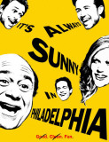 It's Always Sunny in Philadelphia Masterprint