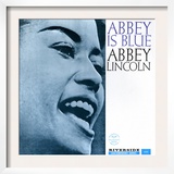 Abbey Lincoln - Abbey is Blue