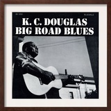 K.C. Douglas - Big Road Blues