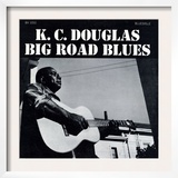 K.C. Douglas - Big Road Blues
