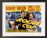 Rogue Cop, George Raft, Anne Francis, Robert Taylor, Janet Leigh, 1954
