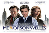 Me and Orson Welles