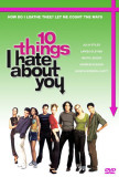 Ten Things I Hate About You
