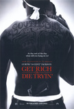 Buy Get Rich or Die Tryin' at AllPosters.com