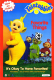 Teletubbies: Favorite Things