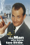 Buy The Man Who Knew Too Little at AllPosters.com