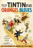 Tintin and the Blue Oranges - French Style