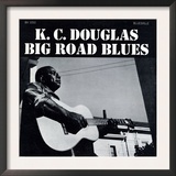 K.C. Douglas - Big Road Blues