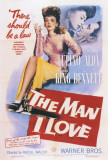 Buy The Man I Love at AllPosters.com
