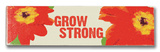 Buy Grow Strong at AllPosters.com