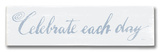 Celebrate Each Day