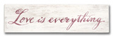 Buy Love is Everything at AllPosters.com