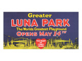 Buy Greater Luna Park Opening at AllPosters.com