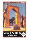 Buy Visit India, Delhi, Indian State Railways at AllPosters.com