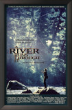 A River Runs Through It