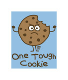 Buy One Tough Cookie at AllPosters.com
