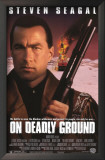 On Deadly Ground
