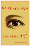Buy What are you Looking at? at AllPosters.com