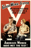 Buy Good Work Sister at AllPosters.com