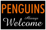 Buy Penguins Always Welcome at AllPosters.com