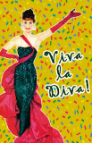 Viva La Diva Masterprint