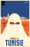 Visitez La Tunisie