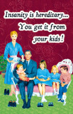 Buy Insanity is Hereditary at AllPosters.com