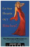 Eat Your Hearts out Bitches! Masterprint